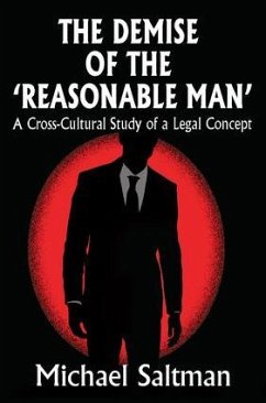 The Demise of the Reasonable Man - Saltman, Michael