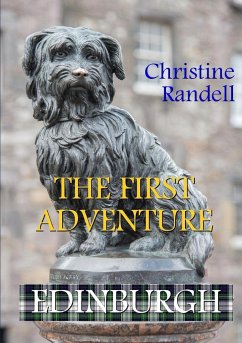 The First Adventure - Edinburgh - Randell, Christine