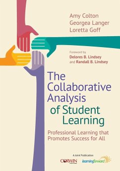 The Collaborative Analysis of Student Learning - Colton, Amy; Langer, Georgea; Goff, Loretta