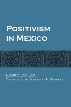 Positivism in Mexico - Zea, Leopoldo