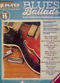 Blues Ballads: Blues Play-Along Volume 15