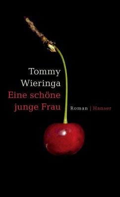 Eine schöne junge Frau (eBook, ePUB) - Wieringa, Tommy