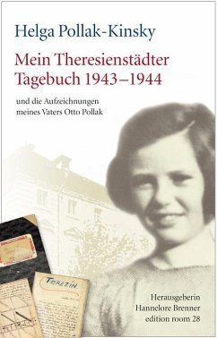 Mein Theresienstädter Tagebuch 1943-1944 (eBook, ePUB) - Pollak-Kinsky, Helga