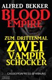 Blood Empire: Zum drittenmal zwei Vampir Schocker (eBook, ePUB)