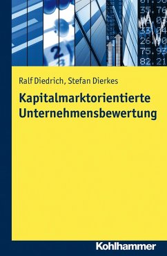 Kapitalmarktorientierte Unternehmensbewertung (eBook, ePUB) - Diedrich, Ralf; Dierkes, Stefan