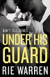 Under His Guard (eBook, ePUB) - Bild 1