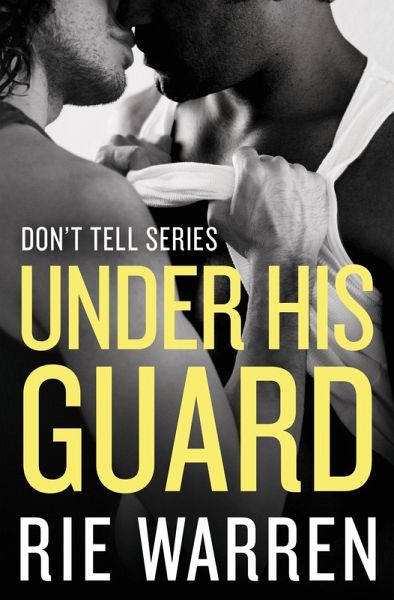 Under His Guard (eBook, ePUB)