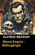 Blood Empire - Widergänger (eBook,... - Bild 1