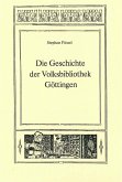 Die Geschichte der Volksbibliothek Göttingen (eBook, PDF)