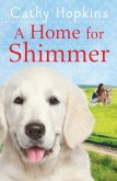 A Home for Shimmer (eBook, ePUB) A Home for Shimmer (eBook, ePUB)