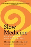 Slow Medicine (eBook, ePUB)