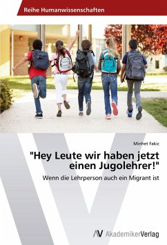 "Hey Leute wir haben jetzt einen Jugolehrer!"