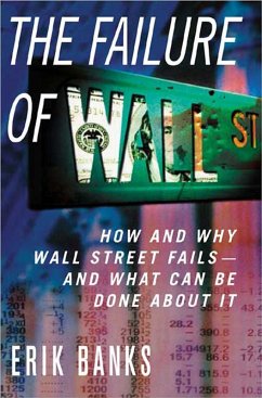 The Failure of Wall Street (eBook, ePUB) - Banks, Erik