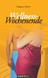 Wellness-Wochenende - Bild 1