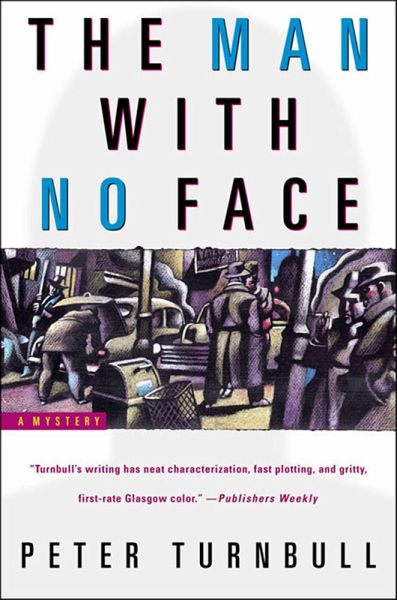 The Man with No Face (eBook, ePUB) The Man with No Face (eBook, ePUB)
