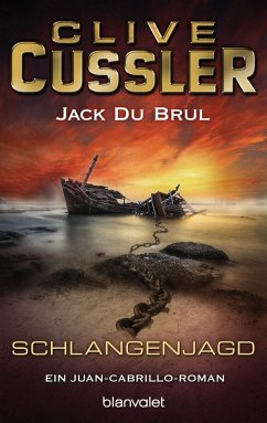 Schlangenjagd / Juan Cabrillo Bd.4 (eBook, ePUB) - Cussler, Clive; DuBrul, Jack