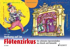 Vorhang auf im Flötenzirkus, 1-2 Sopran-Blockflöten, m. Audio-CD - Butz, Rainer