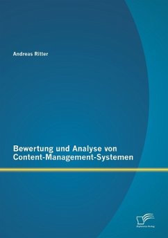 Bewertung und Analyse von Content-Management-Systemen - Ritter, Andreas