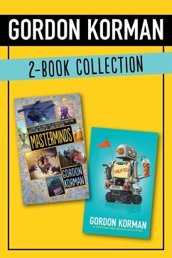 Gordon Korman 2-Book Collection (eBook, ePUB) - Korman, Gordon