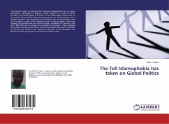 The Toll Islamophobia has taken on Global Politics The Toll Islamophobia has taken on Global Politics