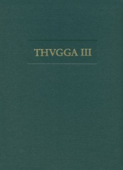 Archäologische Untersuchungen zur Siedlungsgeschichte von Thugga / Thugga 3 - Ritter, Stefan;Rummel, Philipp von