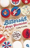 Bittersüß - Shays Geschichte / Die Chocolate Box Girls (eBook, ePUB)