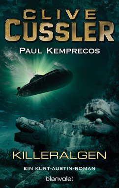 Killeralgen / Kurt Austin Bd.5 (eBook, ePUB) - Cussler, Clive; Kemprecos, Paul