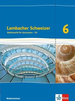 Lambacher Schweizer. Schülerbuch 6. Schuljahr. Niedersachsen G9