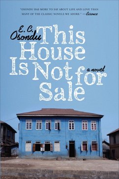 This House Is Not for Sale (eBook, ePUB) - Osondu, E. C.