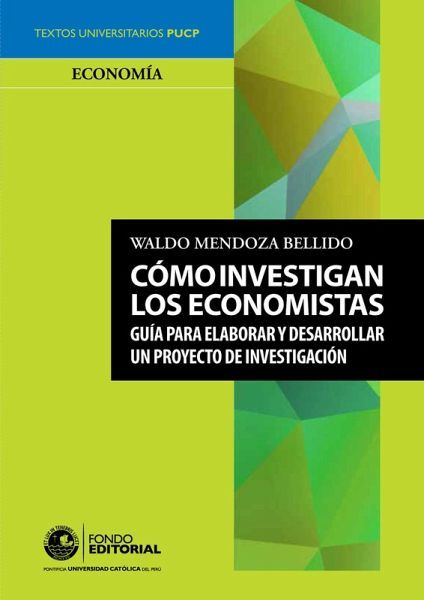 Cómo investigan los economistas (eBook, ePUB) Cómo investigan los economistas (eBook, ePUB)