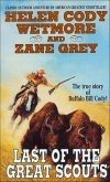 Last of the Great Scouts (eBook, ePUB)