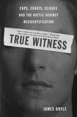 True Witness (eBook, ePUB)