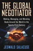 The Global Negotiator (eBook, ePUB) The Global Negotiator (eBook, ePUB)
