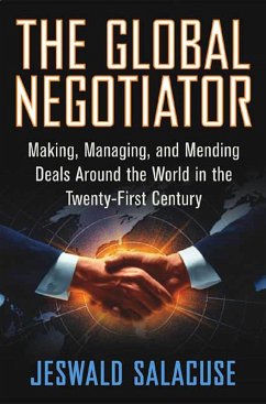 The Global Negotiator (eBook, ePUB) - Salacuse, Jeswald W.