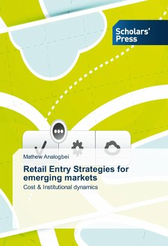 Retail Entry Strategies for emerging markets - Analogbei, Mathew