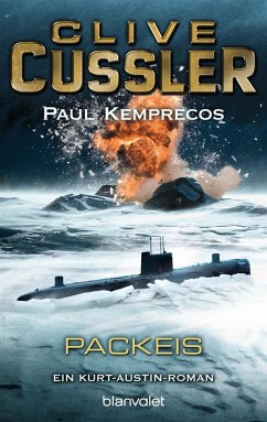 Packeis / Kurt Austin Bd.6 (eBook, ePUB) - Cussler, Clive; Kemprecos, Paul