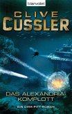 Das Alexandria-Komplott / Dirk Pitt Bd.9 (eBook, ePUB)