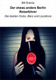 Der etwas andere Berlin Reiseführer (eBook, ePUB)
