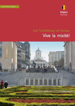 Belgien, Brüssel. Vive la mixité! (eBook, PDF) - Klickermann, Christa