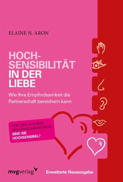 Hochsensibilität in der Liebe (eBook, PDF) - Aron, Elaine N.