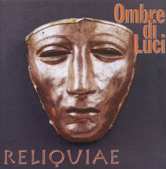 Reliquiae - Ombre Di Luci