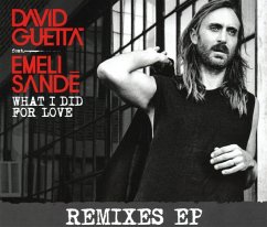 What I Did For Love - Guetta,David Feat. Sandé,Emeli