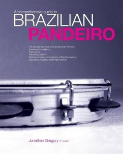 A Comprehensive Guide to Brazilian Pandeiro - Gregory, Jonathan