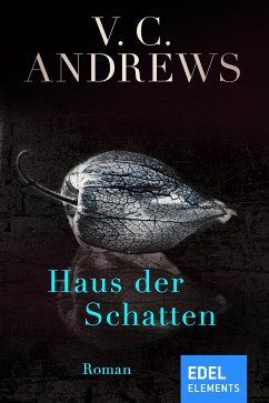 Haus der Schatten (eBook, ePUB) - Andrews, V. C.