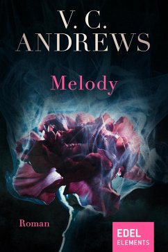 Melody (eBook, ePUB) - Andrews, V. C.