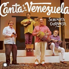 Canta Con Venezuela! Sing With Venezuela! - Serenata Guayanesa