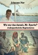 Wie war das damals, Mr. Sparks? (eBook,... - Bild 1