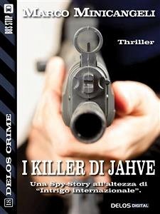 I killer di Jahve (eBook, ePUB) - Minicangeli, Marco