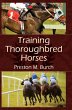 Training Thoroughbred Horses - Bild 1