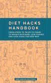 Diet Hacks Handbook